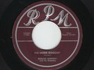 '52 Classic R&B ROSCOE GORDON No More Doggin'/Maria RPM 350 M- HEAR BOTH