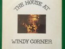 WINDY CORNER - House at Windy Corner - Original first press.  Top collectable