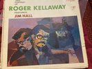 ROGER KELLAWAY FEATURING JIM HALL- A JAZZ PORTRAIT OF ROGER KELLAWAY STEREO 1963