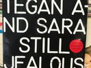 Tegan And Sara - Still Jealous Vinyl Record RSD 2022