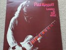 Paul Kossoff Vinyl LP    Leaves In The Wind     UK STLP 002  1982 EX+