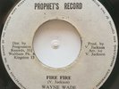 45 ROOTS / WAYNE WADE / FIRE FIRE / PROPHET'S / LISTEN