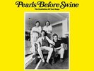 PEARLS BEFORE SWINE - The Exaltation Of Tom Rapp - LP - Vinyl [RSD 2022]