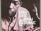 Vinyl: John Coltrane - Lush Life, Prestige