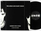 Jesus & Mary Chain - Barbed Wire Kisses LP - 1972 Reissue