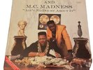 D.J. Magic Mike And M.C. Madness Ain’t No Doubt About It