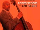 CHRISTIAN MCBRIDE - CONVERSATIONS WITH CHRISTIAN RSD 2022