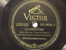 Artie Shaw Or – 78 rpm Victor 28-0406: Summertime/The Maid With the Flaccid Air