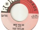 TED TAYLOR Miss You So RONN RNB  NORTHERN SOUL USA 45