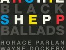 SHEPP, Archie - Black Ballads - Vinyl (2xLP)