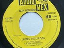 LAS DOS FRONTERIZAS - Tristes Recuerdos / RARE RANCHERA 45 AUDIO MEX