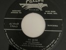 LOS AVENTUREROS - Yo Quise / Por Alto Que Andes Volando  RARE RANCHERA 45 FALCON