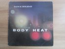 Body Heat ‎– Dance Holiday RARE 1990 KOREA ORIG LP HI NRG ITALO DISCO