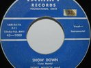 Tony March Bill Davids Rockets SHOW DOWN 45 Mad Mike Moldy Garage Instro Tammy