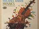 MICHAEL RABIN Mosaics Leon Pommers Sarasate Ravel Suk 180 gram vinyl SEALED LP