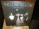 The Lone Bellow - Half Moon Light [Used Very Good Vinyl LP]