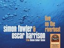 Simon Fowler & Oscar Harrison Ocean Colour Scene Live On The Riverboat RSD vinyl