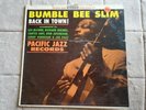 Bumble Bee Slim  Back in Town  Pacific Jazz Records 4023 Stereo 1962