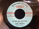 MIKE THOMAS: my body don't rest easy/the flowers came too late 45  EX  Rare