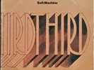 SOFT MACHINE - Third ; 2LP '70 : USA ; Jazz , Prog Rock