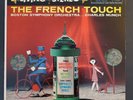 THE FRENCH TOUCH CHARLES MUNCH ORIG '59 U.S PRESSING(1S/2S) EXCELLENT