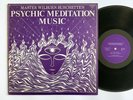 MASTER WILBURN BURCHETTE Psychic Meditation Music LP Original Rare Psych Ambient
