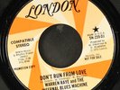 WARREN RAYE & INFERNAL BLUES MACHINE: don't run from love / if you wanna love me