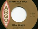 ETTA JAMES*SEVEN DAY FOOL*CLASSIC MOD R&B*LISTEN
