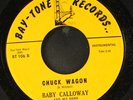 BABY CALLOWAY: midnight blues / chuck wagon BAY-TONE 7