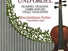 BORIS GOLDSTEIN Violin HUMMEL Dialogue GIBBS Sonata VITALI Chaconne KUHNL Organ