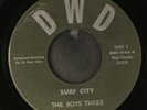 BOYS THREE: surf city / i'm a fool DWD 7