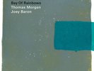 Jakob Bro, Morgan, Baron: Bay Of Rainbows - LP 180g Vinyl