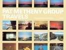 Pat Metheny Group: Travels (2x LP 180 g)