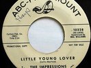 IMPRESSIONS 45 Never Let Me Go / Little young Lover ABC soul VG+ Doowop  Mc 277