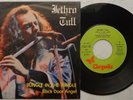 JETHRO TULL 'Bungle In The Jungle' 1974 Spanish promotional 7