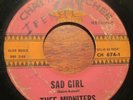 THEE MIDNITERS SAD GIRL / HEAT WAVE 45 7