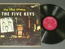 The Five Keys On the Town Score LP VG mono G+ cover 1957