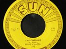 ERNIE CHAFFIN: i'm lonesome / laughin' and jokin' SUN 7