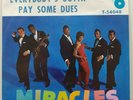 The Miracles Tamla 54048 Everybody's Gotta Pay Some Dues Rare Motown  1961 45RPM