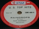 RAY GARNETT 1961 “RAINDROPS/STAND BY ME” UNIQUE EDITION  EX 78 RPM 10” BRAZIL