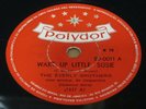 THE EVERLY BROTHERS 1958 “WAKE UP LITTLE SUZIE/MAYBE TOMORROW” 78 RPM 10” BRAZIL