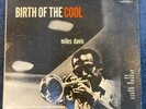 MILES DAVIS - BIRTH OF THE COOL - MONO -TURQUOISE LABEL (1957) ORIGINAL VG+/VG+