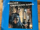 Police - Crooked Cops Vinyl VG+ 2LP