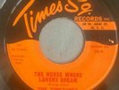 EBAY TIMETONES TIMES SQ. 34 THE HOUSE WHERE LOVERS DREAM / GET A HOLD OF YOURSEL