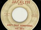 PAUL SMITH Ain't That Something / I'll Run Jacklyn Northern Soul 45 HEAR
