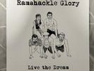 Ramshackle Glory - Live The Dream LP