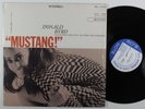 DONALD BYRD Mustang  BLUE NOTE LP VG+ Liberty SHRINK i