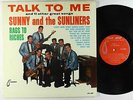 Sunny & The Sunliners - Talk To Me LP - Teardrop