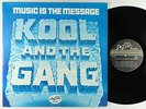 Kool & The Gang - Music Is The Message LP - De-Lite VG++