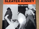 SLEATER-KINNEY All Hands on the Bad One LP Vinyl 1ST PRESS Kill Rock Stars 2000
